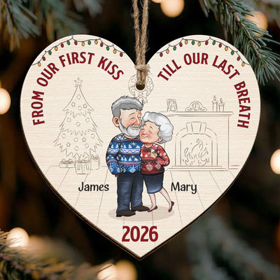 From Our First Kiss Till Our Last Breath - Personalized Wooden Ornament