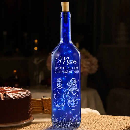 Mom Everything I Am Is Because Of You - Personalized Blue Bottle Lamp