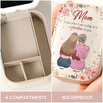 Mom I Am Who I Am Today As A Reflection Of You - Custom Makeup Box With LED Mirror
