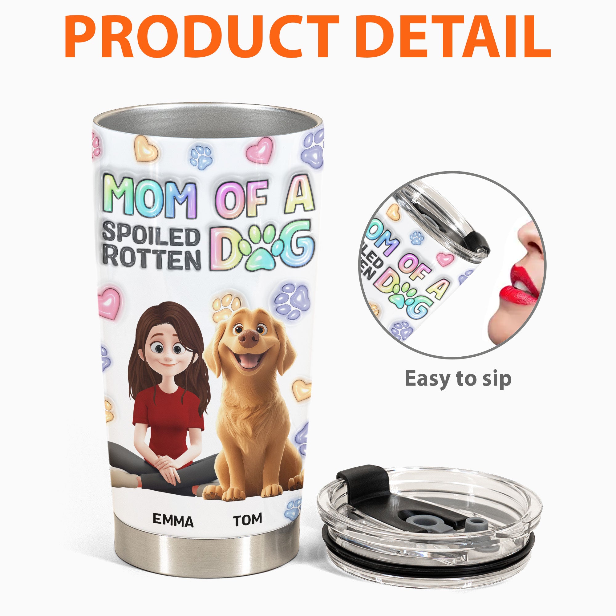Mom Of A Spoiled Rotten Dog - Personalized Tumbler Cup