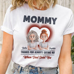 Mom Thanks For Always Saying No - Personalized Shirt