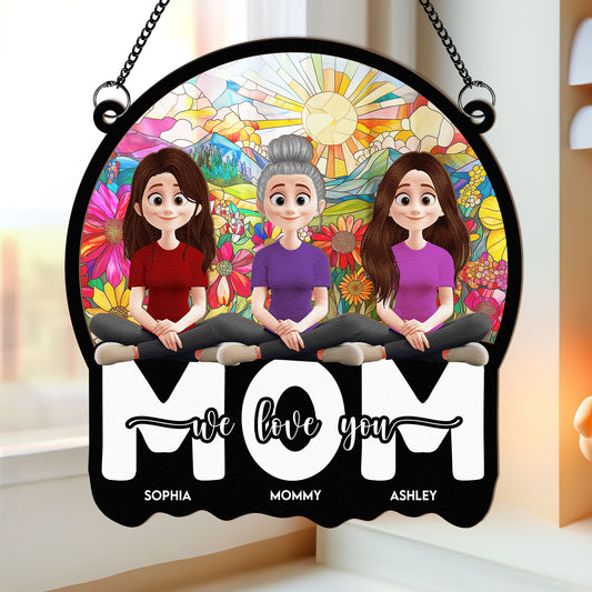 Mom We Love You - Personalized Window Hanging Suncatcher Ornament