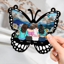 Mom & Daughters, Sons - Besties, Sister - Butterfly - Personalized Window Hanging Suncatcher Ornament
