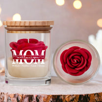 Mom, Mama, Mum We Love You - Personalized Floral Soy Wax Candle