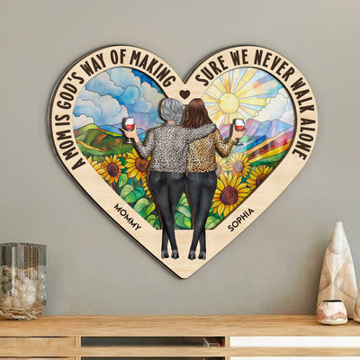 Mom, We Never Walk Alone - Personalized Wood And Acrylic Wall Art