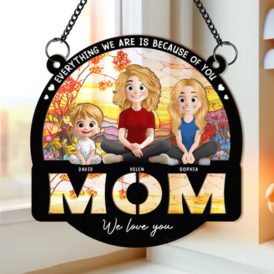 Mom We Love You Mother's Day Gift For Her - Personalized Window Hanging Suncatcher