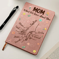 Mom_What_We_Love_About_You_Personalized_Leather_Journal_4