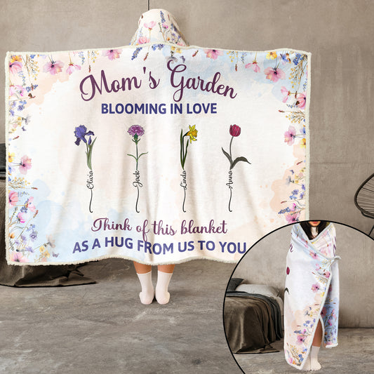 Mom's Garden Blooming In Love - Personalized Wearable Hooded Blanket