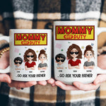 Mommy Off Duty - Personalized Mug