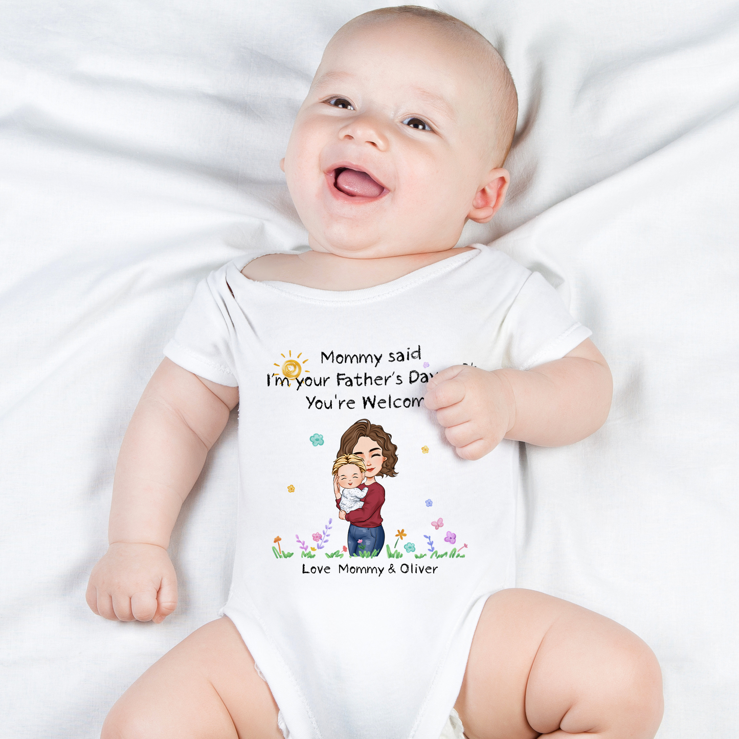 Mommy Said I'm Your Father's Day Gift First Time Dad - Personalized Baby Onesie