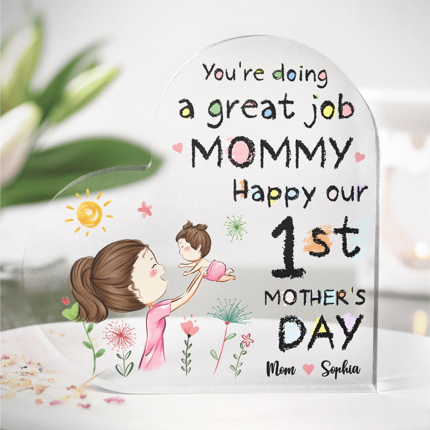 Mommy You're Doing A Great Job - Personalized Acrylic Plaque
