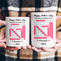 Mommy-You-Mean-The-Wordle-To-Us-Word-Search-Game-Gift-Idea-Personalized-Mug-4
