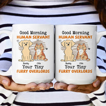 Morning ! Human Servant - Personalized Mug