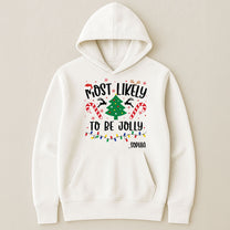 Most Likely To Christmas - Personalized Shirt