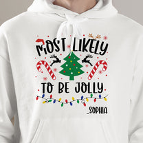 Most Likely To Christmas - Personalized Shirt