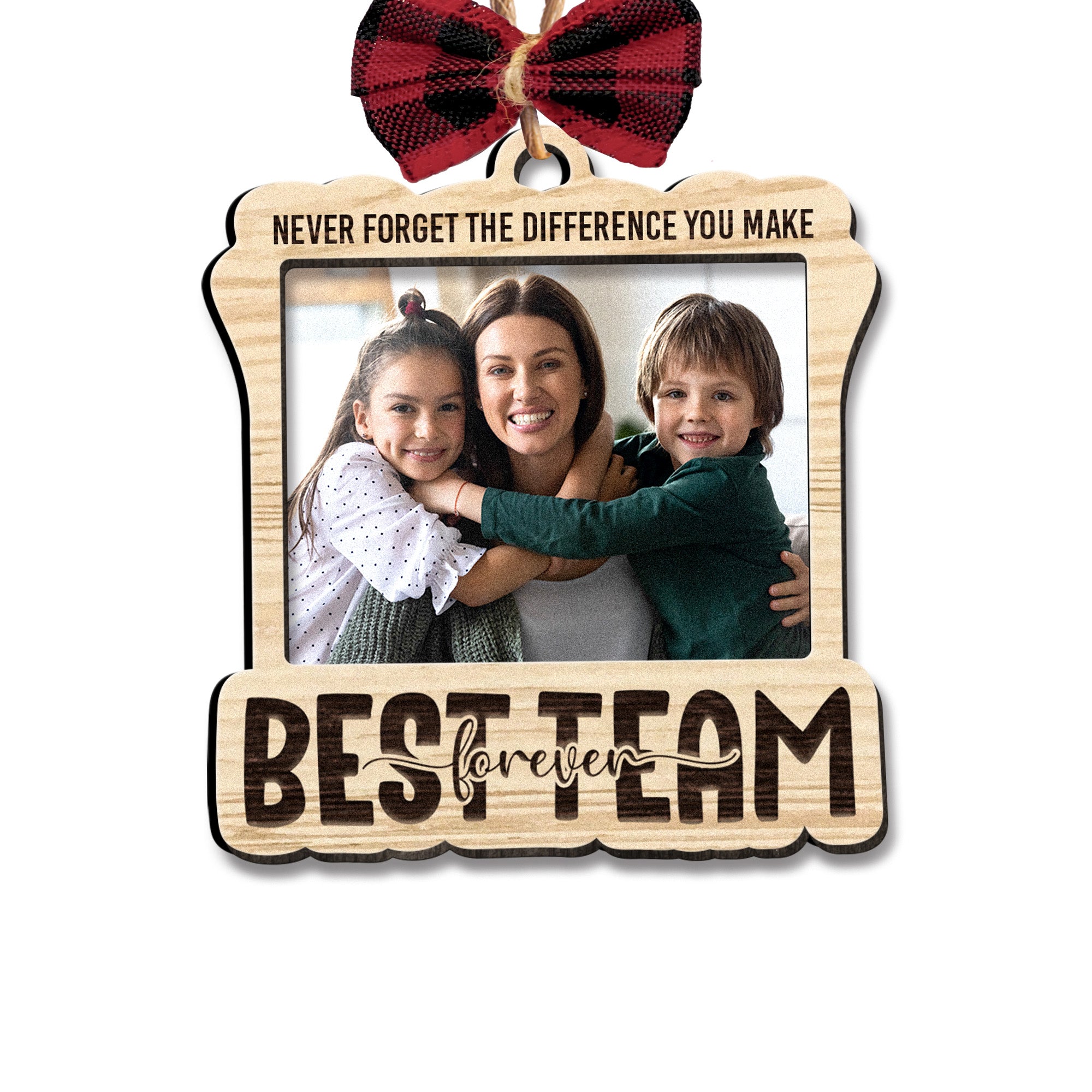 Mother And Children Best Team Ever - Personalized Wooden Photo Ornament With Bow