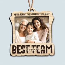 Mother And Children Best Team Ever - Personalized Wooden Photo Ornament