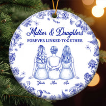Mother And Daughters Forever Linked Together - Personalized Ceramic Ornament
