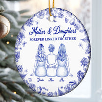 Mother And Daughters Forever Linked Together - Personalized Ceramic Ornament