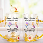 Mother And Daughter Never Truly Apart - Personalized Enamel Flower Tea Cup
