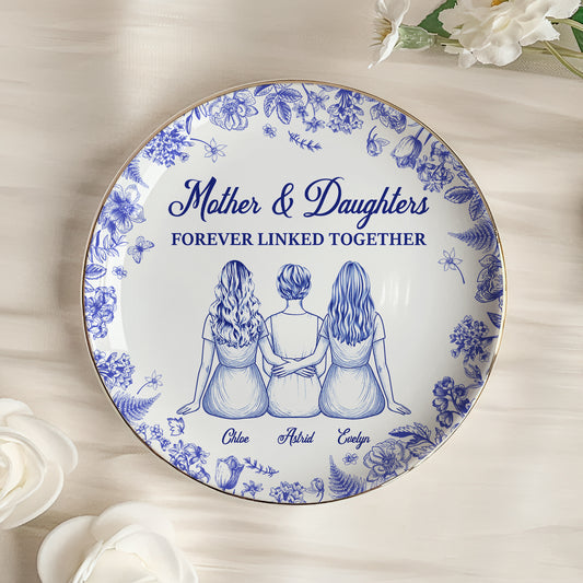 Mother And Daughters Forever Linked Together - Personalized Jewelry Dish