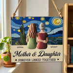 Mother & Daughter Forever Linked Together - Personalized Wood Sign