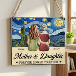 Mother & Daughter Forever Linked Together - Personalized Wood Sign
