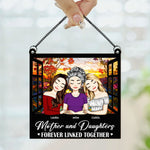 Mother & Daughters Linked Together - Personalized Window Hanging Suncatcher Ornament