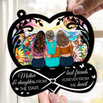 Mother & Daughters, Best Friends Forever From The Heart - Personalized Window Hanging Suncatcher Ornament