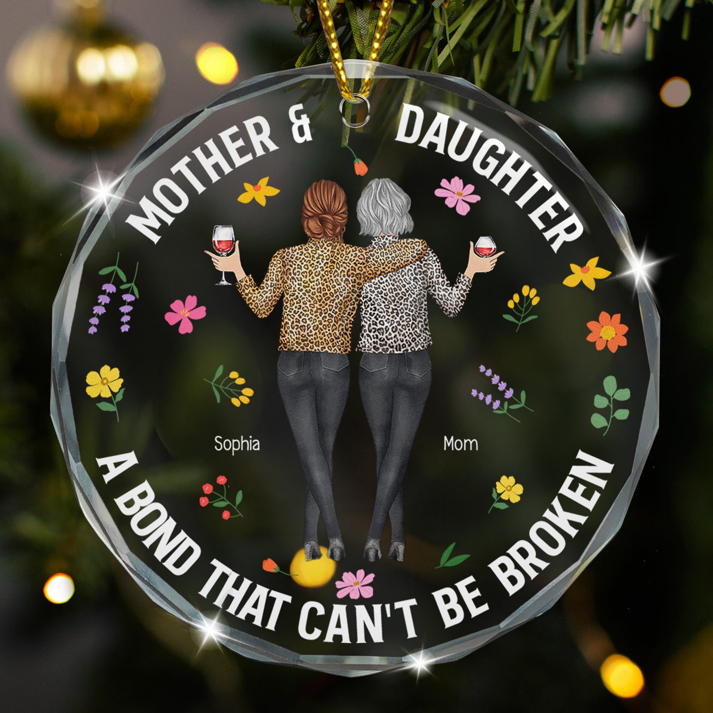 Mother & Daughters A Bond That Can't Be Broken - Personalized Glass Ornament