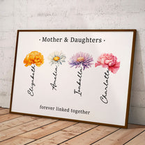 Mother & Daughters Forever Linked Together Birth Flowers - Personalized Poster