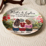 Mother & Daughters Never Truly Apart Mom Gifts - Personalized Ceramic Plate