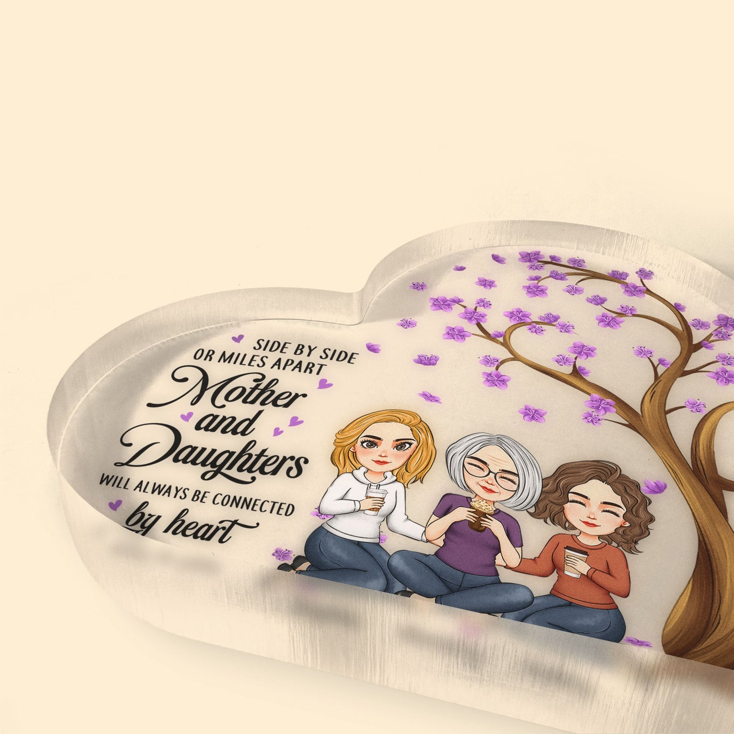 Mother & Daughters Will Always Be Connected By Heart - Personalized Heart Shaped Acrylic Plaque