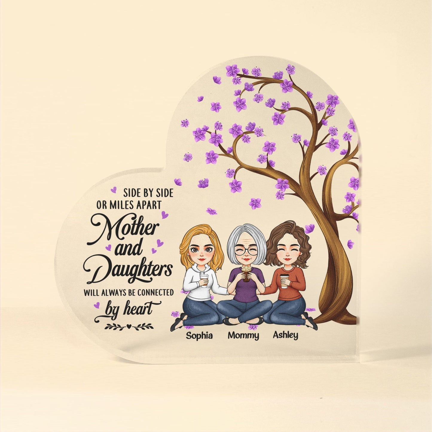 Mother & Daughters Will Always Be Connected By Heart - Personalized Heart Shaped Acrylic Plaque