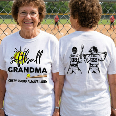 Mother's Day Gifts, Softball Grandma, Crazy Proud, Always Loud - Personalized Shirt