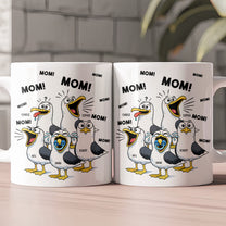 Mother's-Day-Gifts,-Funny-Mommy-Mug-Mom-Mom-Mom-Seagull-Personalized-Mug-3