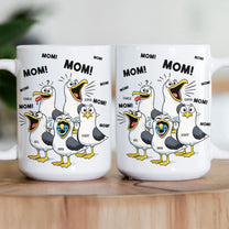 Mother's-Day-Gifts,-Funny-Mommy-Mug-Mom-Mom-Mom-Seagull-Personalized-Mug-6