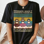 Motherhood Rockin' - Funny Shirt For Mom - Personalized Shirt