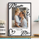 Mummy_Me_Forever_Your_Little_Girl_Mothers_Day_Gift_Personalized_Photo_Poster_1