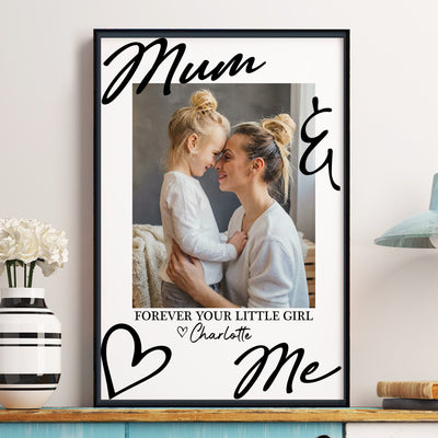 Mummy & Me Forever Your Little Girl Mother's Day Gift - Personalized Photo Poster