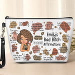 My Bad B*Tch Affirmations - Gifts For Daughter, Friend, For Me Gift - Personalized Cosmetic Bag