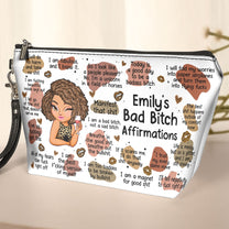 My Bad B*Tch Affirmations - Gifts For Daughter, Friend, For Me Gift - Personalized Cosmetic Bag