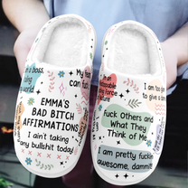 My Bad B*Tch Affirmations - Gifts For Daughter, Friends, Sister, For Me Gift - Personalized Slippers