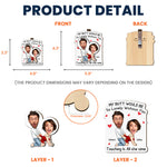 My Butt Would Be So Lonely Without You - Personalized Wooden Photo Car Visor Clip