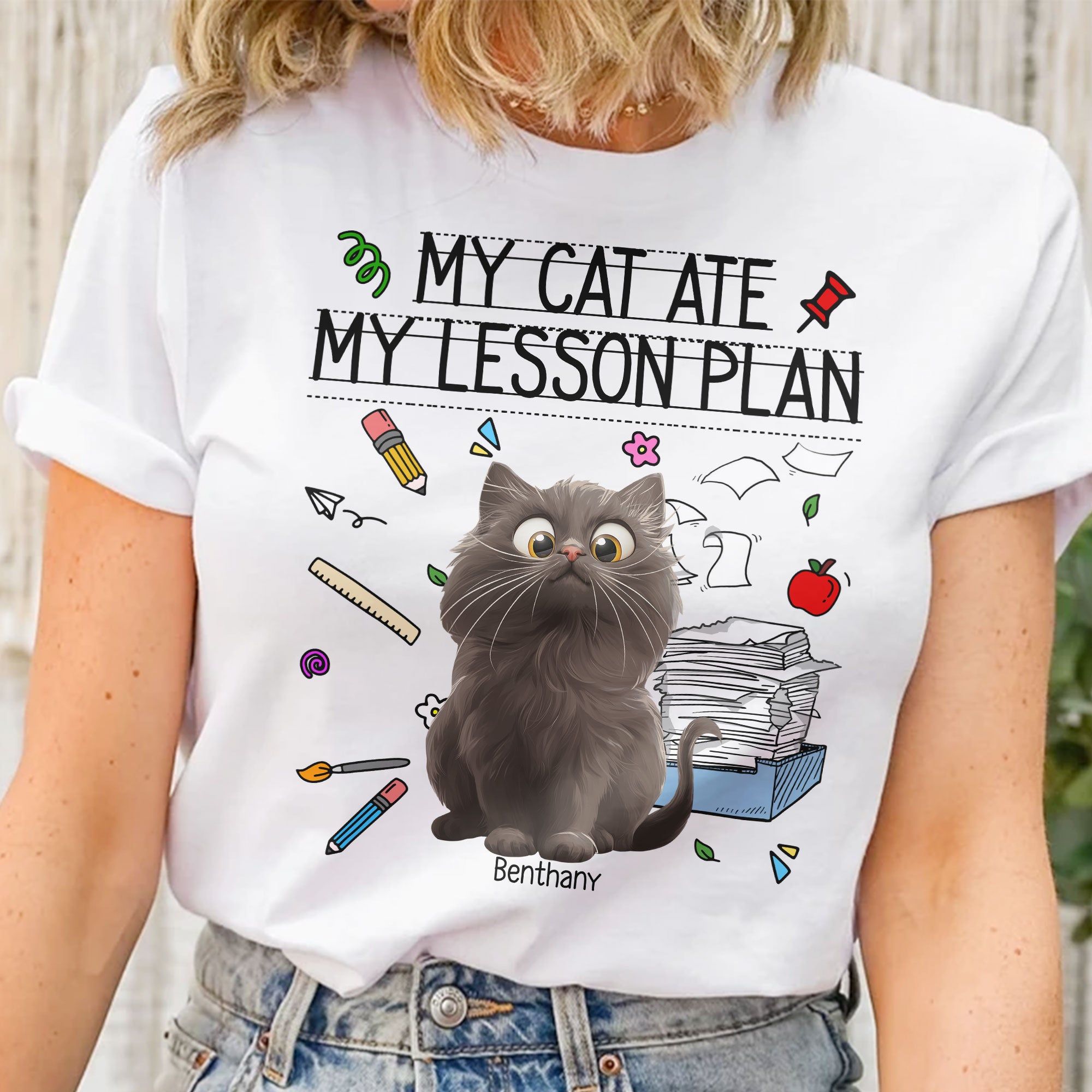 My Cat Ate My Lesson Plan Teacher Funny Gift - Personalized Shirt