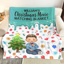 My Christmas Movie Watching Blanket - Gifts For Kids, Family, Friends - Personalized Blanket