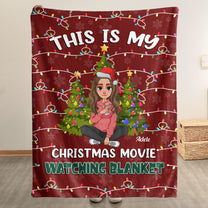 My Christmas Movie Watching Blanket - Personalized Blanket