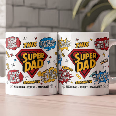 My Dad Is Stronger Than Any Superhero - Personalized Mug