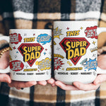My Dad Is Stronger Than Any Superhero - Personalized Mug