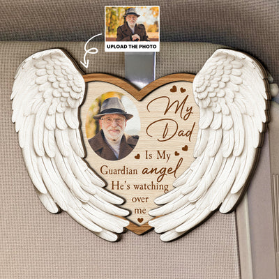 My Dad/ Mom/ Grandpa Is My Guardian Angel - Personalized Wooden Photo Car Visor Clip